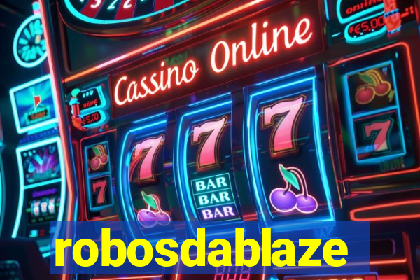 robosdablaze