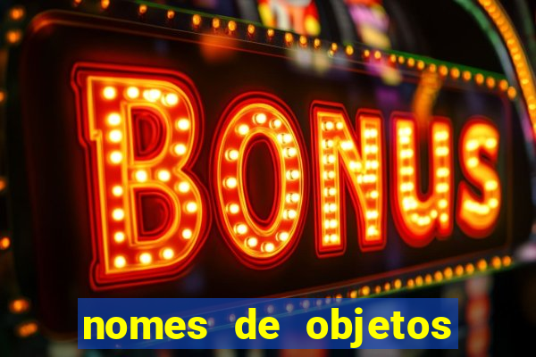 nomes de objetos de origem tupi guarani