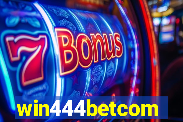 win444betcom