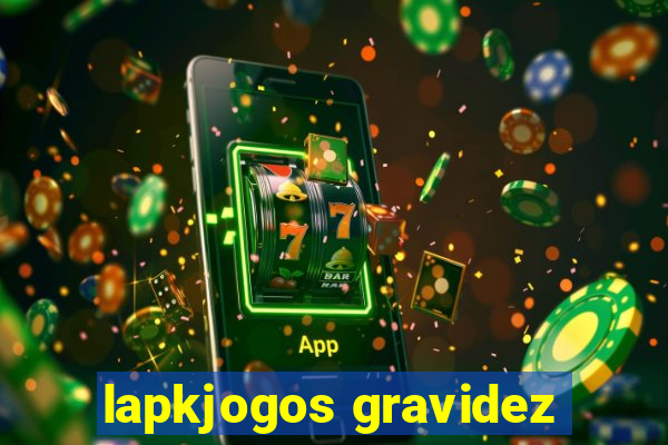 lapkjogos gravidez