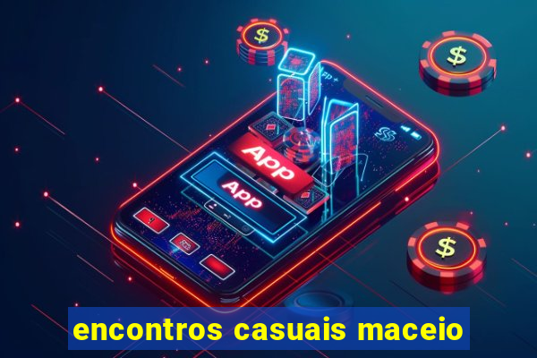 encontros casuais maceio