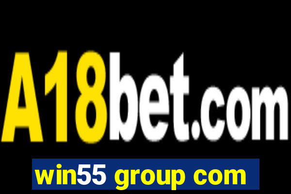 win55 group com