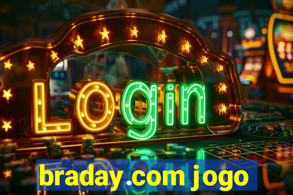 braday.com jogo