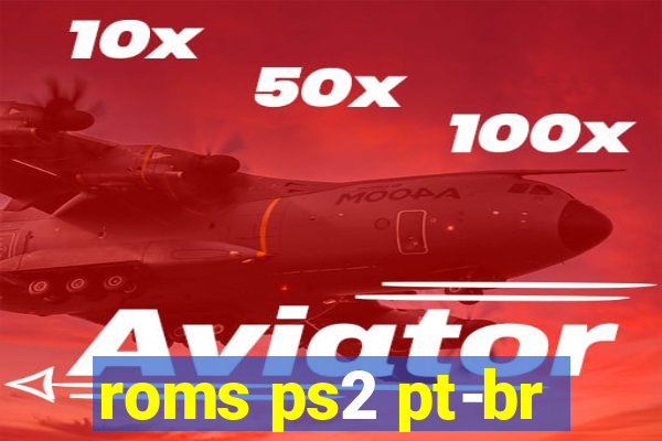 roms ps2 pt-br