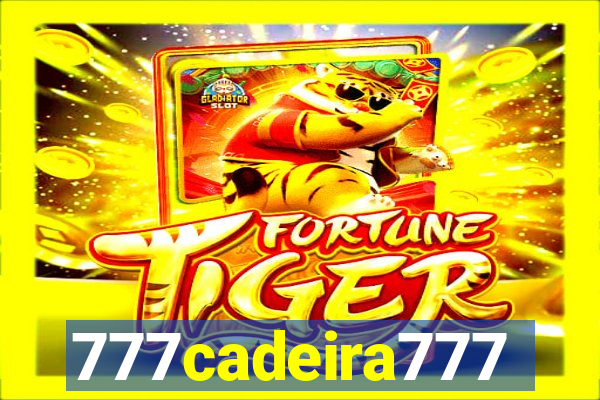777cadeira777