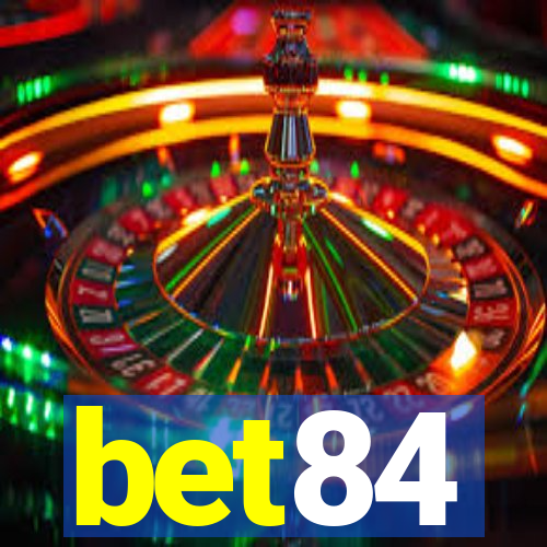 bet84
