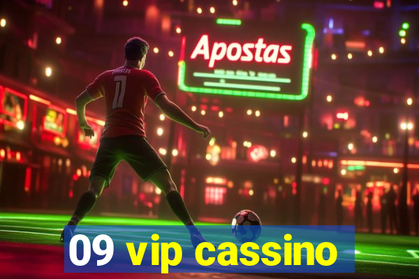 09 vip cassino
