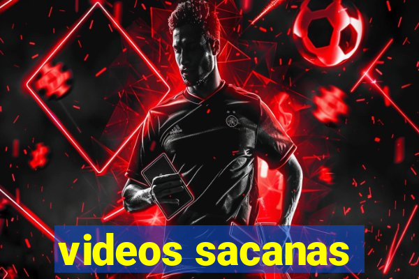 videos sacanas