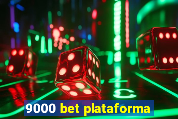 9000 bet plataforma