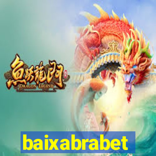 baixabrabet