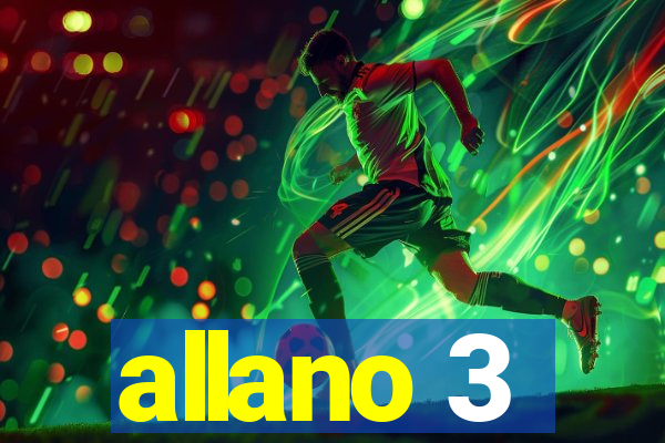 allano 3