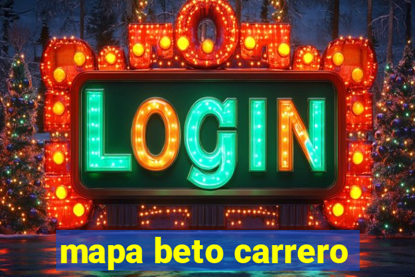 mapa beto carrero
