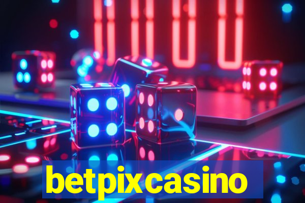 betpixcasino