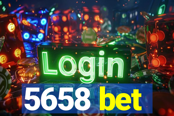 5658 bet