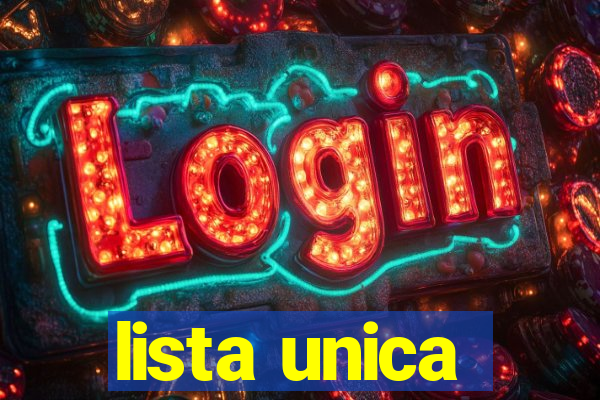 lista unica