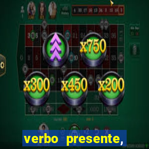 verbo presente, passado e futuro 3 ano