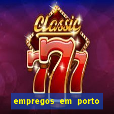 empregos em porto seguro bahia