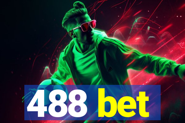 488 bet