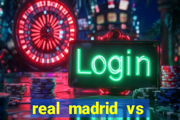 real madrid vs barcelona multicanais