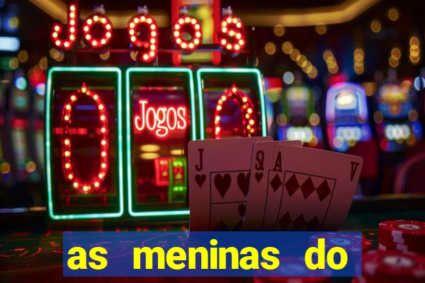 as meninas do câmera privé