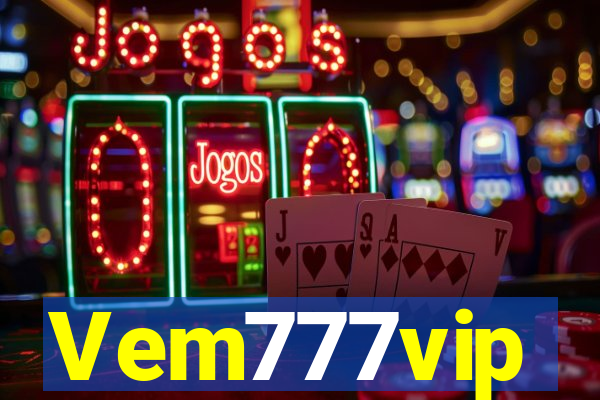 Vem777vip