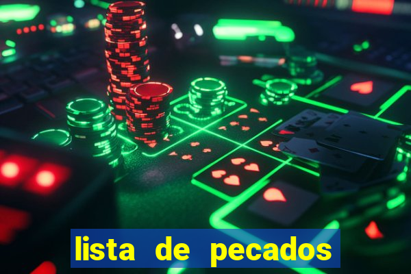 lista de pecados para confessar