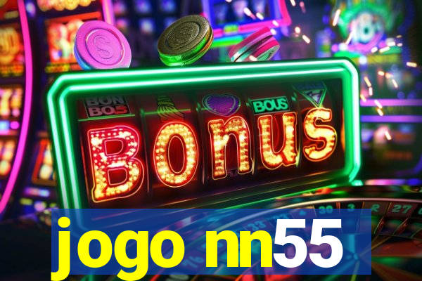 jogo nn55