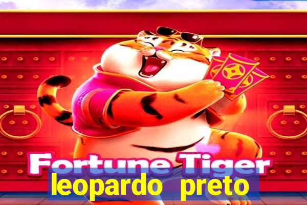 leopardo preto significado espiritual