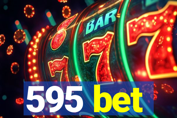 595 bet