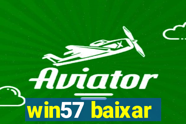 win57 baixar