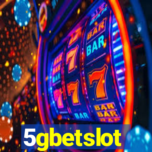 5gbetslot