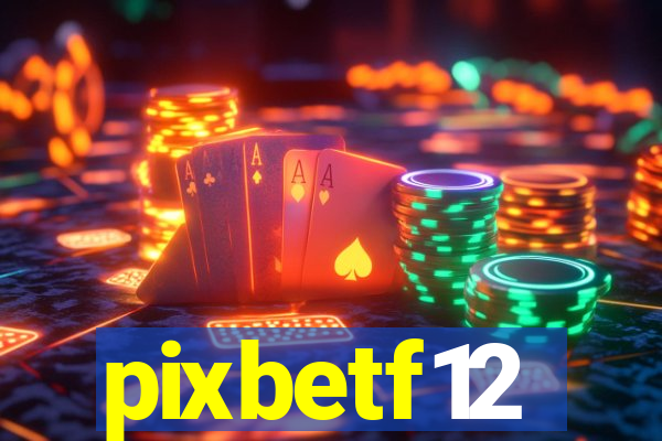 pixbetf12