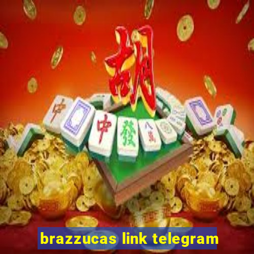 brazzucas link telegram
