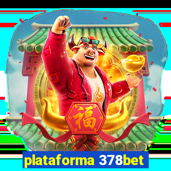 plataforma 378bet