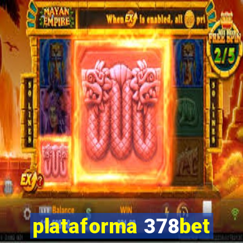 plataforma 378bet