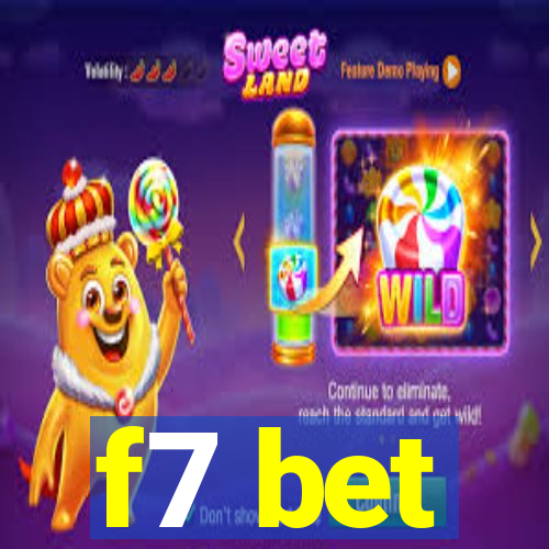 f7 bet