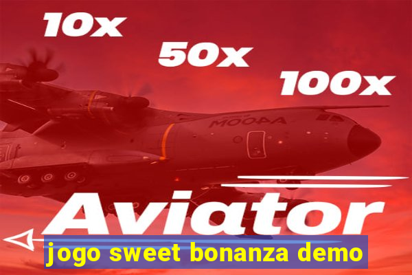 jogo sweet bonanza demo