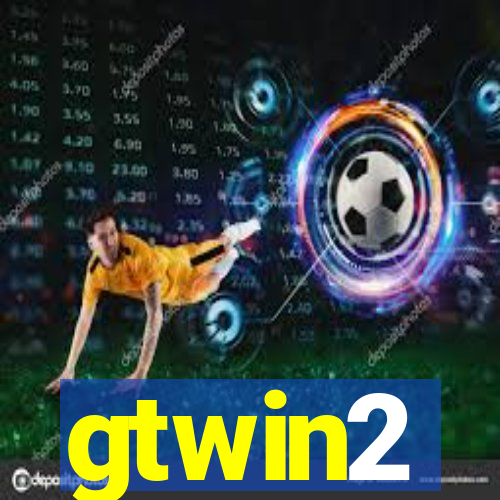 gtwin2