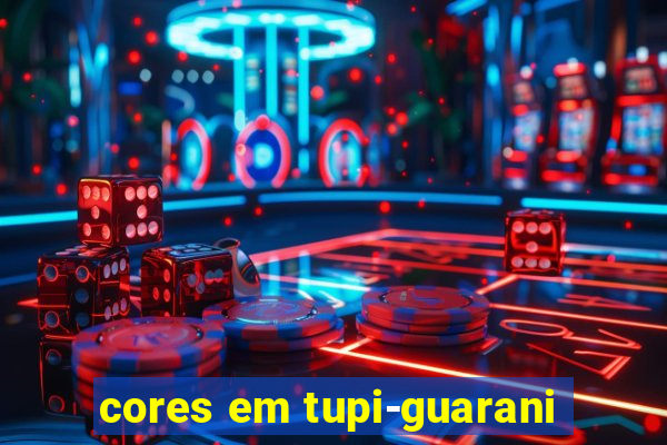 cores em tupi-guarani