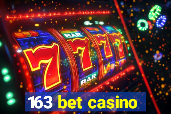 163 bet casino
