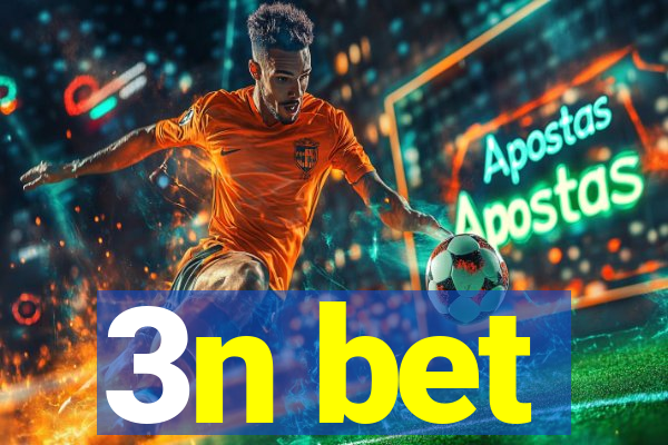 3n bet