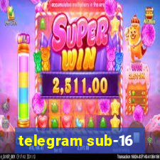 telegram sub-16