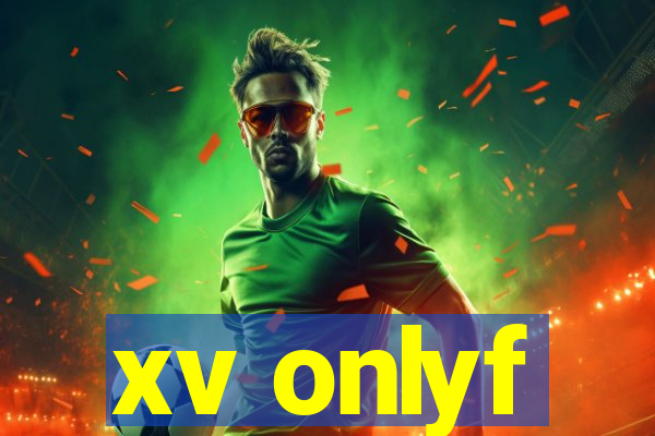 xv onlyf
