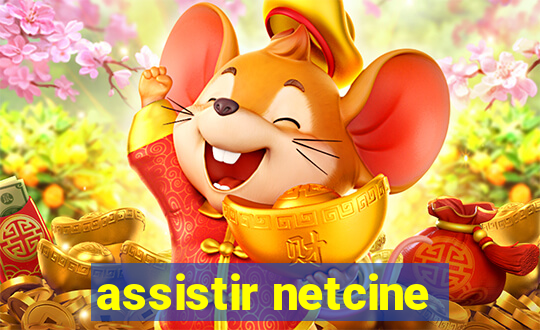 assistir netcine
