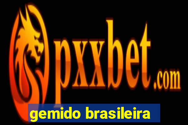 gemido brasileira
