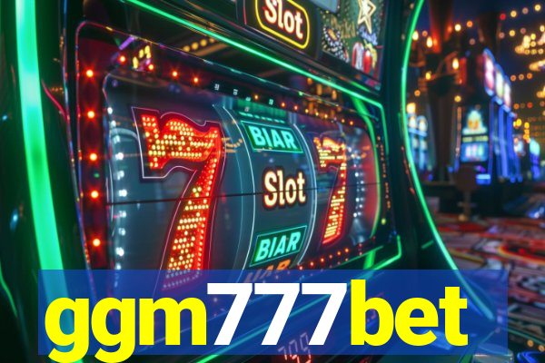 ggm777bet