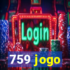 759 jogo