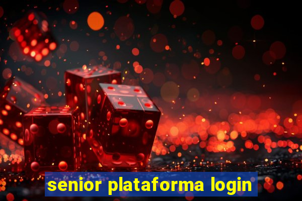 senior plataforma login