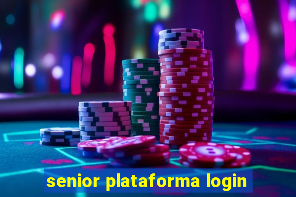senior plataforma login