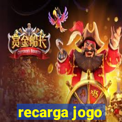recarga jogo